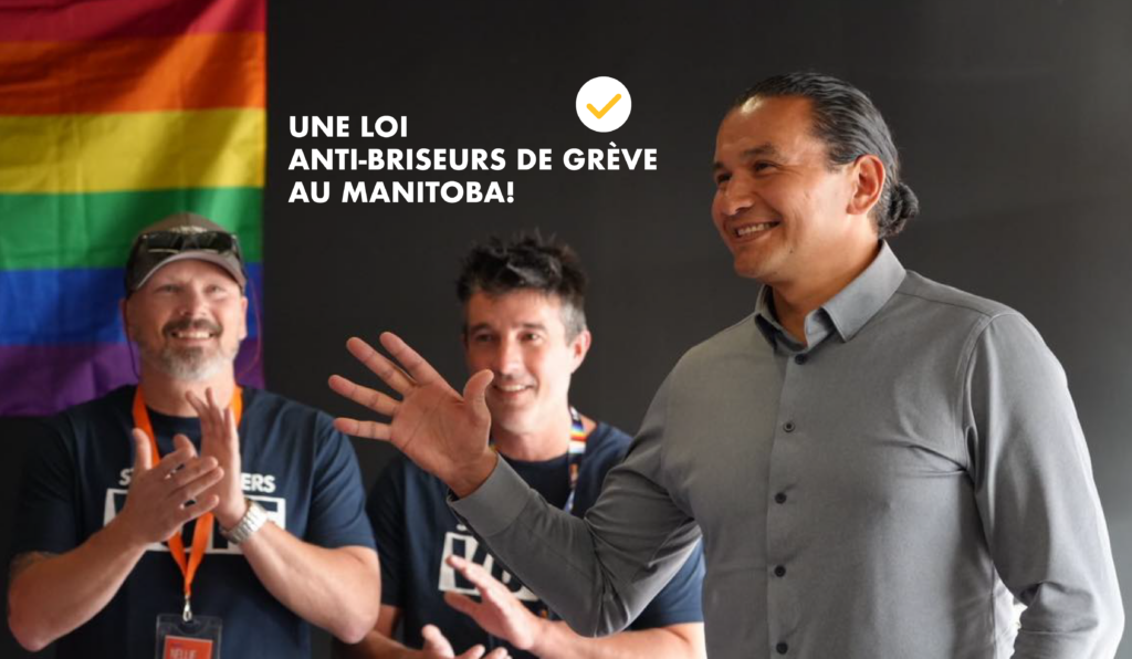 A photo of a person waving to the audience. Two people appear in the background clapping. There is a text saying Une loi anti-briseurs de grève au Manitoba.
