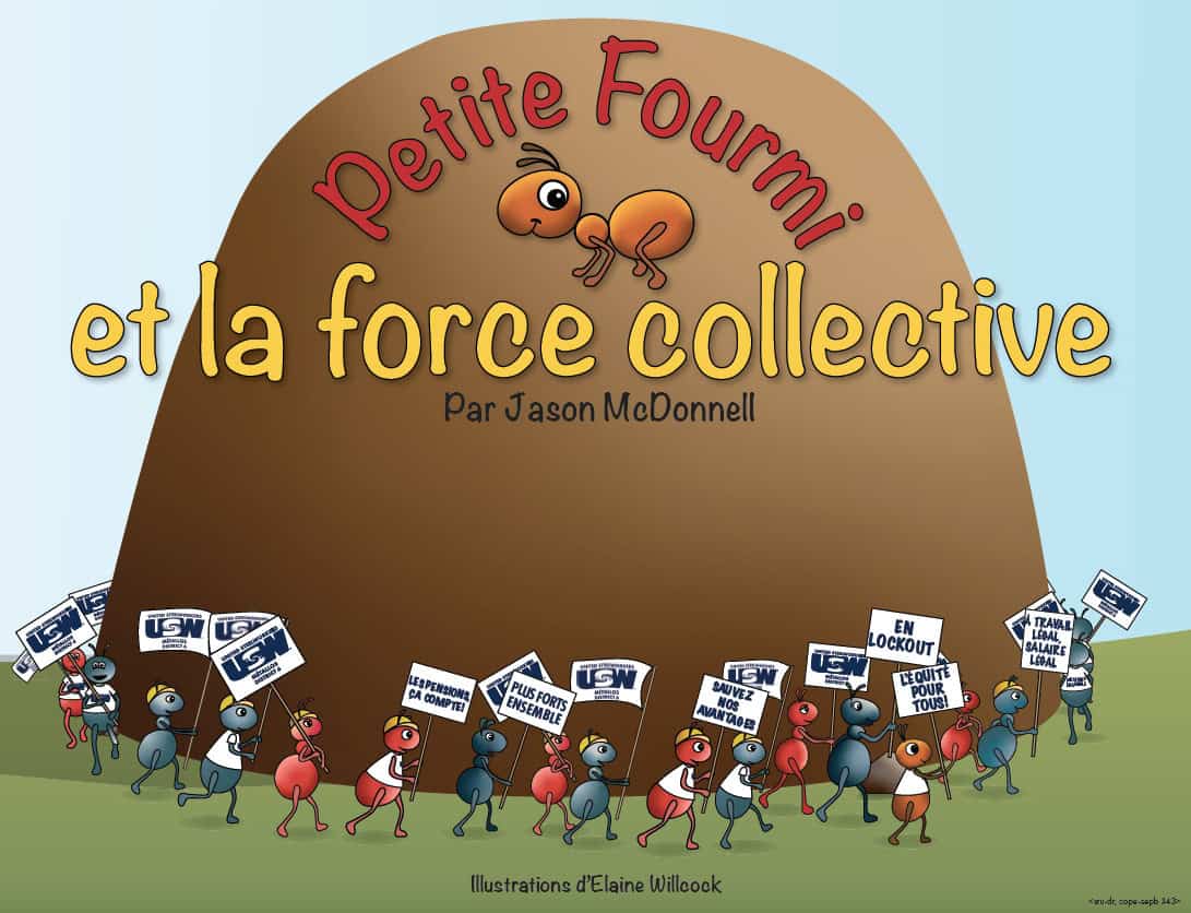 Illustration montrant des fourmis marchant dans un rassemblement et tenant des pancartes disant « Plus forts ensemble ». Il y a un texte en haut disant : Little Ant and the power of many.